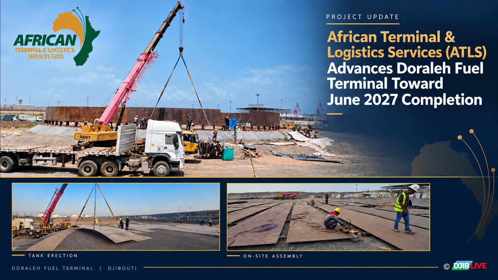 African Terminal & Logistics Services fait progresser le terminal pétrolier de Doraleh vers une livraison en juin 2027